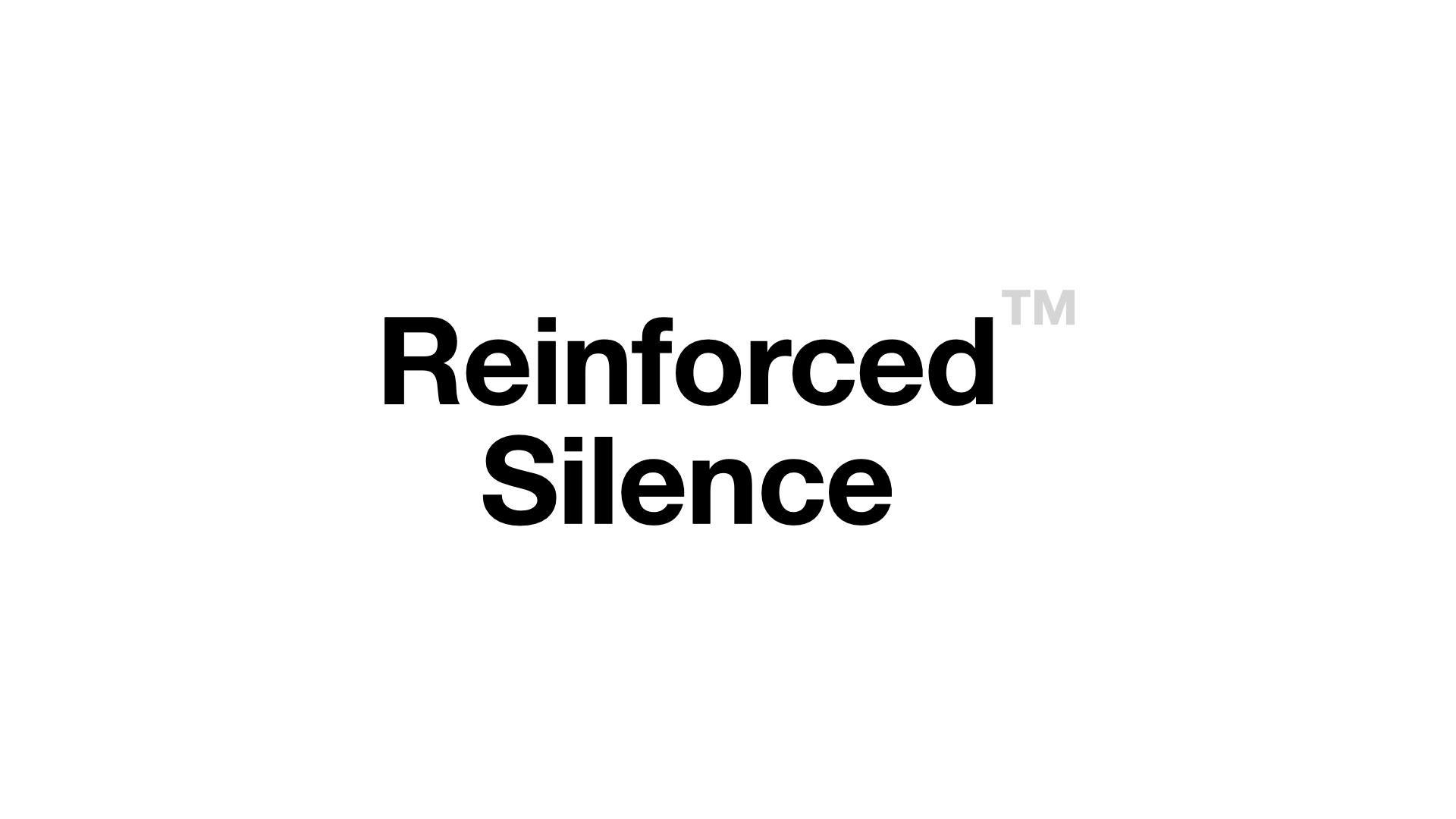 Торговельна марка Reinforced Silence